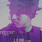 L B One Feat Laenz Tired Bones Shumskiy Remix