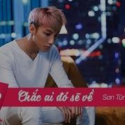 Chac Ai Do Se Ve Son Tung Mtp