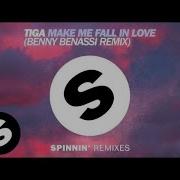 Tiga Make Me Fall In Love Benny Benassi Remix Edit