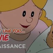 Il Était Une Fois La Vie