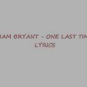 Miriam Bryant One Last Time Lyrics