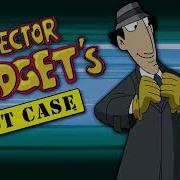 Inspector Gadget S Last Case Theme