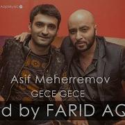Asif Meherremov Gecə Gecə