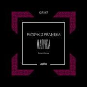 Марiчка Remix Patsyki Z Franeka Марiчка Remix