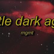 Mgmt Little Dark Ahe Tiktok Temix