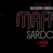 Audio Kitob Mafiya Sardori 9 Trek Nuriddin Ismoilov