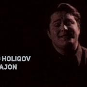 Rashid Holiqov Onajon Рашид Холиков Онажон