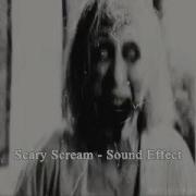 Exorcist Scream Sound Effect