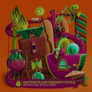 Dj Glen Bruno Furlan Another Planet Bruno S Vip Mix