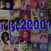 2000 Ler Türkçe Pop Vol 1 Unutulmayan Şarkilar 2000 Ler Karışık Mi X