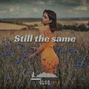 Dj Grossu Still The Same Amazing Deep House Instrumental Official Song