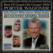 When My Time Comes To Go Porter Wagoner
