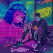 Hyper Luv Смн