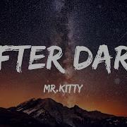 After Dark Loop