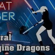 Beat Saber Natural Imagine Dragons Custom Song Fc