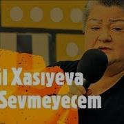 Seni Sevmiyecem