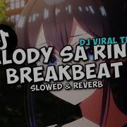 Dj Melody Kane Slow Bass