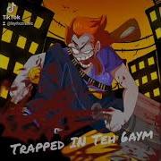 Trapped In Teh 6Aym Vs Piconjo Ost
