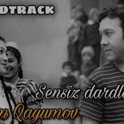 Kozim Qayimov Sensiz Bu Dunyo Kimsasiz Saxro Mp3 Skachat