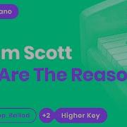 You Are The Reason Higher Key Karaoke
