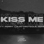 E T Quattroteque Remix Katy Perry