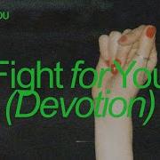 Fight For You Devotion Extended Shouse Marten Lou