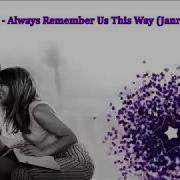 Lady Gaga Always Remember Us This Way Janris Remix