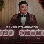 Maxset Otemuratov Qizim