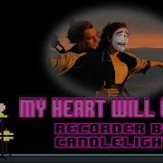 My Heart Will Go On Recorder By Candlelight By Matt Mulholland Drum Cover