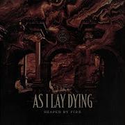 The Toll It Takes As I Lay Dying