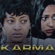 Eritrean Film 2021 Karma