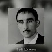Qədir Rüstəmov Ay Dili Dili