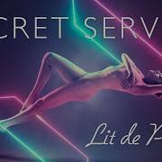 Secret Service Lit De Parade New Song 2021