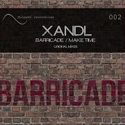 Xandl Make Time Original Mix