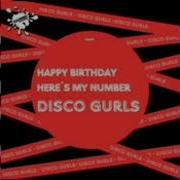 Disco Gurls Here S My Number Club Mix