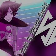 Saymaxwell Undertale Death By Glamour Remix