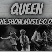 First Time Hearing Queen The Show Must Go On Reaction