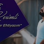 Taleh Kerimli Sene Ehtiyacim Var