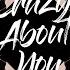 Crazy About You Dave Audé Radio Edit