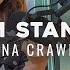 Leanna Crawford Truth I M Standing On Acoustic Session