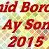 Amid Borcalı Bize Gel Ay Sonam 22