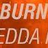 2WEI Edda Hayes BURN Lyrics