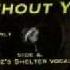 Kem Without You Scott Wozniak Shelter Mix