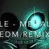 Undertale Megalovania EDM Remix