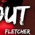 FLETCHER About You Lyrics