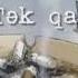 EPİ TEK QALMİSAM