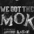 Lostarr We Got The Smoke Ft Pack X Supamane X Moe D