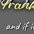 FRANK SINATRA Can T Take My Eyes Off You Lyrics I Love You Baby And If It S Quite All Right