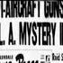 The Mysterious Object Over L A Blimp Or UFO History Enigma Documentary Encounter UFO