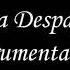Una Despacito Instrumental Mix